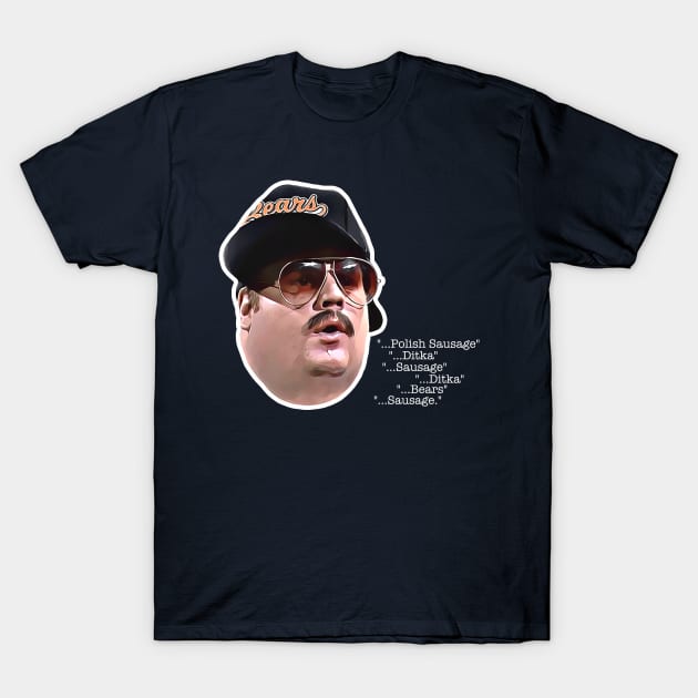 Polish Sausage Bears Ditka Sausage T-Shirt by darklordpug